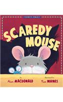 Scaredy Mouse