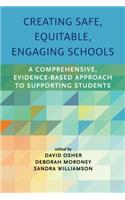 Creating Safe, Equitable, Engaging Schools
