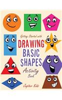 Getting Started with Drawing Basic Shapes Activity Book