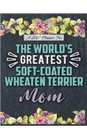 A 2020 Planner for The World's Greatest Soft-Coated Wheaten Terrier Mom
