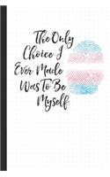 Be Myself