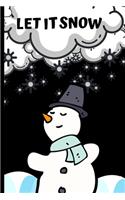 Let it Snow