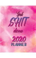 Get Shit Done 2020 Planner: Pink WaterColor Daily Weekly Monthly Agenda Schedule Organizer Goals Logbook Reminder Personal Journal 12 Months Jan 1 2020 to Dec 2020 Calendar Dia
