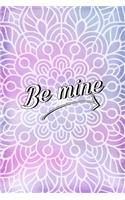 Be Mine