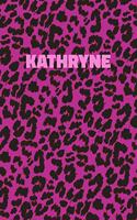 Kathryne: Personalized Pink Leopard Print Notebook (Animal Skin Pattern). College Ruled (Lined) Journal for Notes, Diary, Journaling. Wild Cat Theme Design wi