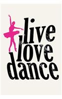 Live Love Dance