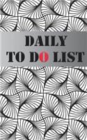 Daily to Do List: Daily Planner to Do List Small Notepads Journal Notebook Memo List Remarkable to Manage Each Task Size 5*8 Inches 118 Full Pages.(1 To Do List)