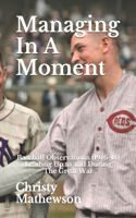 Managing In A Moment