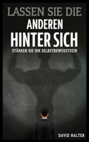 Lassen Sie die Anderen hinter sich