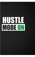 Hustle Mode on