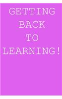 Getting back to learning!