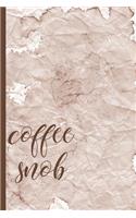 Coffee Snob Lists & Notes