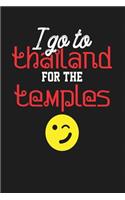 I Go to Thailand for the Temples: Dark Gray, Yellow & Red Design, Blank College Ruled Line Paper Journal Notebook for Ladies and Guys. (Valentines and Sweetest Day 6 X 9 Inch Composi