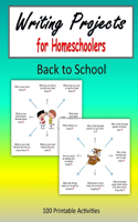 Writing Projects for Homeschoolers - Back to School