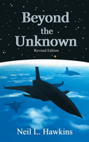 Beyond the Unknown