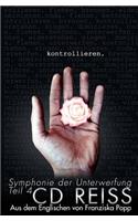 Kontrollieren: Symphonie der Unterwerfung #4(4 Symphonie Der Unterwerfung)