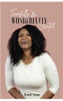 Fearfully & Wonderfully Created