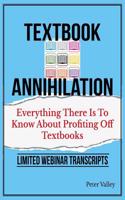 Texthbook Annihilation - Complete Webinar Transcripts (FBA Mastery Transcript Series)