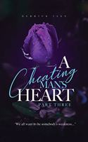 A Cheating Man's Heart 3