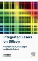 Integrated Lasers on Silicon