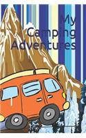 My Camping Adventures: Journal