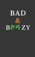 Bad and Boozy