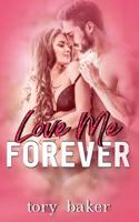 Love Me Forever