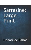 Sarrasine: Large Print