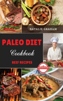 Paleo Diet Cookbook - Beef Recipes