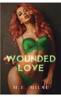 Wounded Love