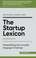 Startup Lexicon, Second Edition (US EDITION): Demystifying the everyday language of startups