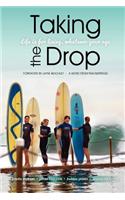 Taking the Drop