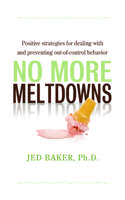 No More Meltdowns