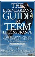 The Businessman's Guide to Term Life Insurance