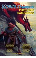 Kobold Guide to Plots & Campaigns