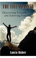 Life Planner, Discovering Yourself and Achieving Your Goals