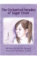 The Enchanted Paradise of Sugar Creek: (1 Sugar Creek)