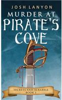 Murder at Pirate's Cove: An M/M Cozy Mystery: Secrets and Scrabble Book 1