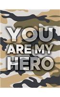 You Are My Hero