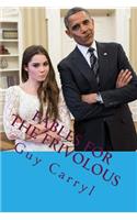 Fables for the Frivolous: The Most Popular Humor Book.