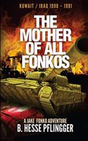 Mother of All Fonkos