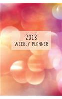 2018 Weekly Planner: 12 Month Weekly Planner / Notebook / Diary / Journal / 2018 Calendar / Organizer - 1-Page-a-Week- Extra dots and blank pages for journaling, plannin(1 Night Fairy's 2018 Weekly Planner Collection)