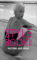 Style Book II: Pattern and Print(Style Book)