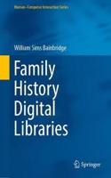 Family History Digital Libraries