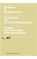 Progress in Drug Research / Fortschritte Der Arzneimittelforschung / Progrès Des Recherches Pharmaceutiques