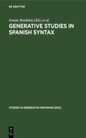 Generative Studies in Spanish Syntax