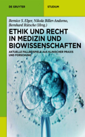 Ethik und Recht in Medizin und Biowissenschaften