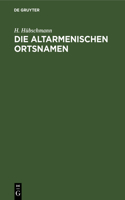 Die Altarmenischen Ortsnamen