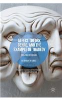 Affect Theory, Genre, and the Example of Tragedy