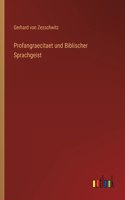 Profangraecitaet und Biblischer Sprachgeist
